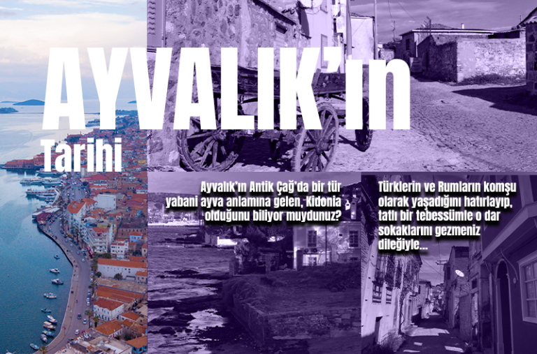 Ayvalık'ın Tarihi